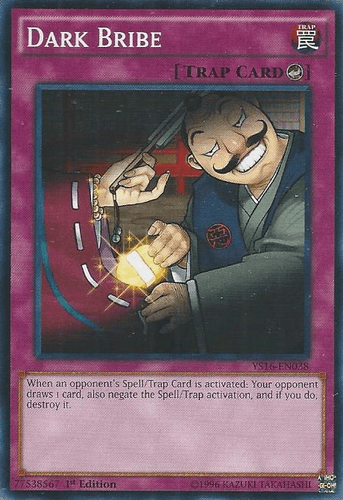 Dark Bribe - YS16-EN038 Common 1st Edition