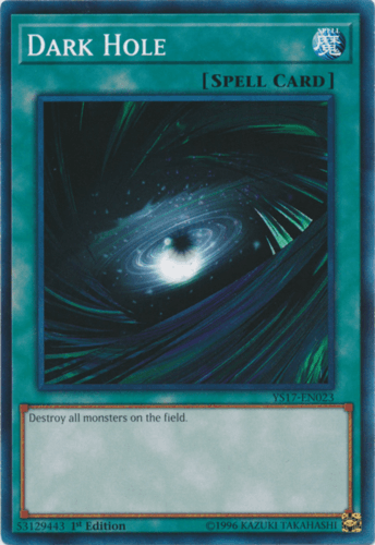 Dark Hole - YS17-EN023 Common 1st Edition