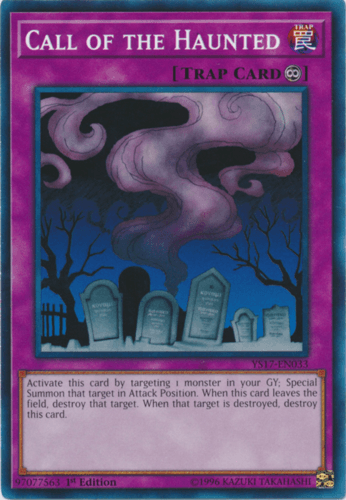 Call of the Haunted - YS17-EN033 Common 1st Edition