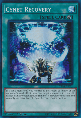 Cynet Recovery - YS18-EN021 Super Rare 1st Edition