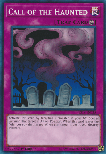 Call of the Haunted - YS18-EN035 Common 1st Edition