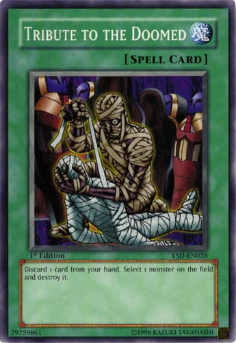 Tribute to the Doomed - YSD-EN026 Common 1st Edition