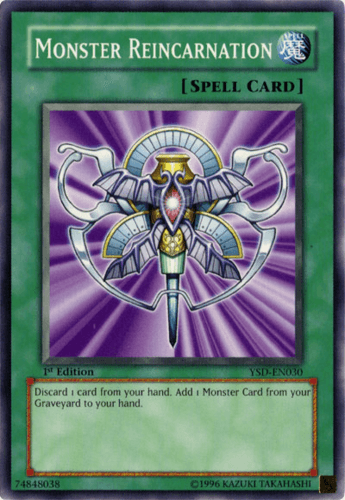 Monster Reincarnation - YSD-EN030 Common Unlimited