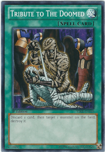 Tribute to the Doomed - YSKR-EN030 Common 1st Edition