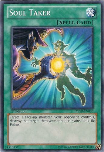 Soul Taker - YSYR-EN036 Common 1st Edition
