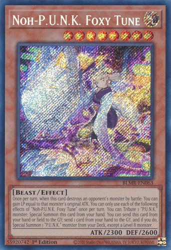 Noh-P.U.N.K. Foxy Tune - BLMR-EN063 Quarter Century Secret Rare 1st Edition