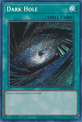 Dark Hole - BLMR-EN086 Quarter Century Secret Rare 1st Edition