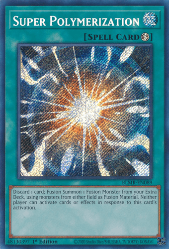 Super Polymerization - BLMR-EN089 Quarter Century Secret Rare 1st Edition