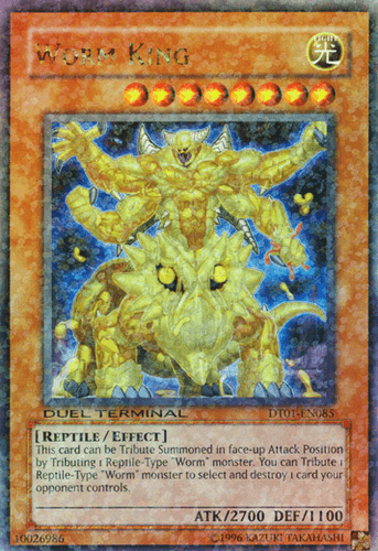 Worm King - DT01-EN085 Duel Terminal Ultra Parallel Rare Limited Edition