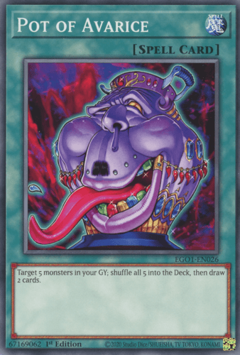 Pot of Avarice - EGO1-EN026 Common Unlimited