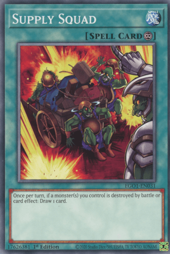 Supply Squad - EGO1-EN031 Common Unlimited