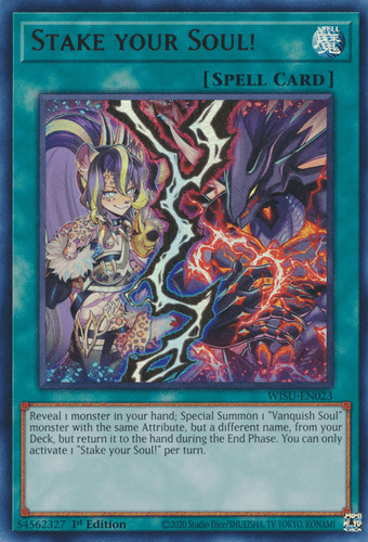 Stake your Soul! - WISU-EN023 Collector's Rare 1st Edition