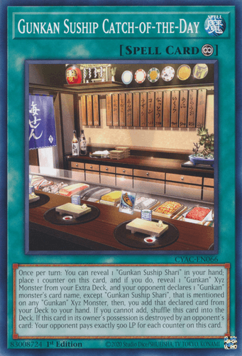 Gunkan Suship Catch-of-the-Day - CYAC-EN066 Common 1st Edition