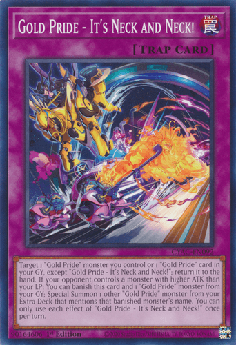 Gold Pride - It's Neck and Neck! - CYAC-EN092 Common 1st Edition