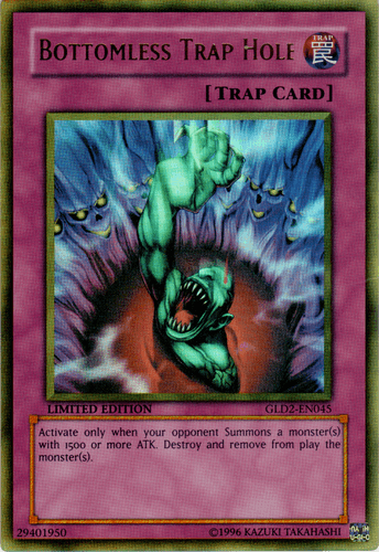 Bottomless Trap Hole - GLD2-EN045 Ultra Rare Limited Edition