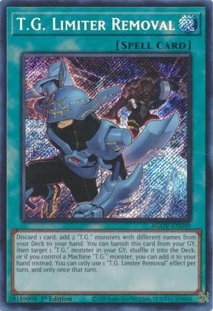 T.G. Limiter Removal - AGOV-EN049 Secret Rare 1st Edition
