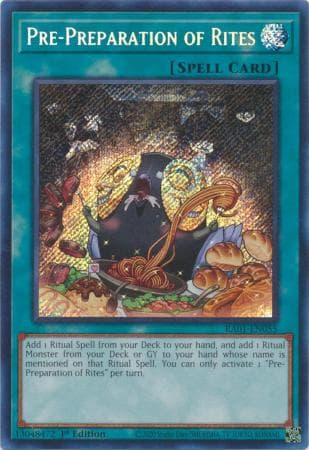 Pre-Preparation of Rites - RA01-EN055 Secret Rare 1st Edition