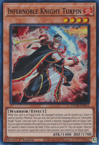 Infernoble Knight Turpin - DUNE-EN014 Super Rare 1st Edition