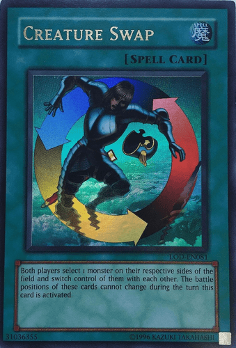 Creature Swap - LOD-EN081 Ultra Rare Unlimited
