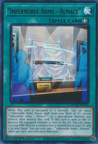 "Infernoble Arms - Almace" - DUNE-EN056 Quarter Century Secret Rare 1st Edition