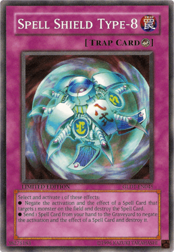 Spell Shield Type-8 - GLD1-EN045 Common Limited Edition