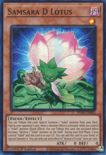 Samsara D Lotus - PHNI-EN003 Super Rare 1st Edition